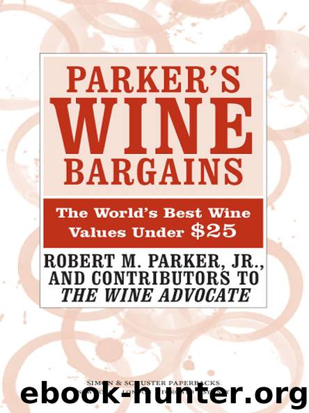 PARKER’S WINE BARGAINS by ROBERT M. PARKER