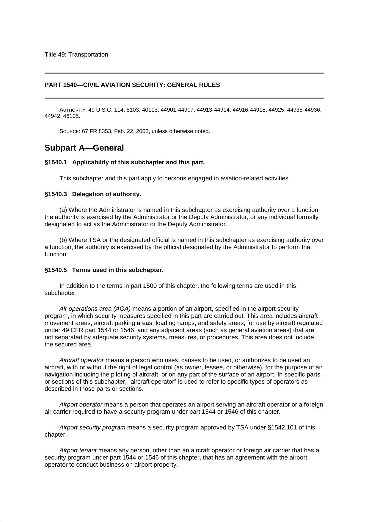 PART 1540âCIVIL AVIATION SECURITY: GENERAL RULES by Judith Guy2