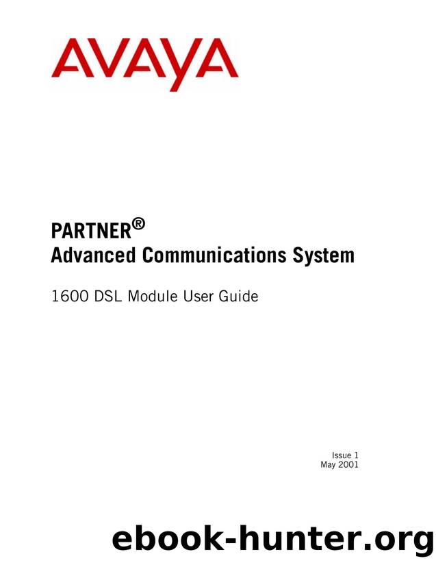 PARTNER Advanced Communications System 1600 DSL Module User Guide by Unknown