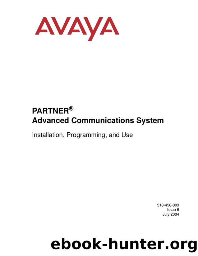 PARTNER Advanced Communications System Installation, Programming, and Use by Unknown