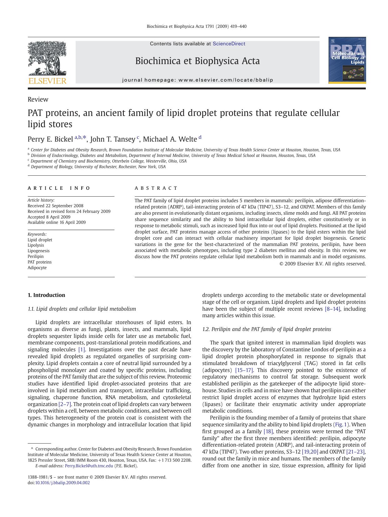 PAT proteins, an ancient family of lipid droplet proteins that regulate cellular lipid stores by Perry E. Bickel; John T. Tansey; Michael A. Welte