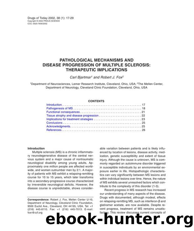 PATHOLOGICAL MECHANISMS AND DISEASE PROGRESSION OF MULTIPLE SCLEROSIS: THERAPEUTIC IMPLICATIONS by Prous Science (c) 2002