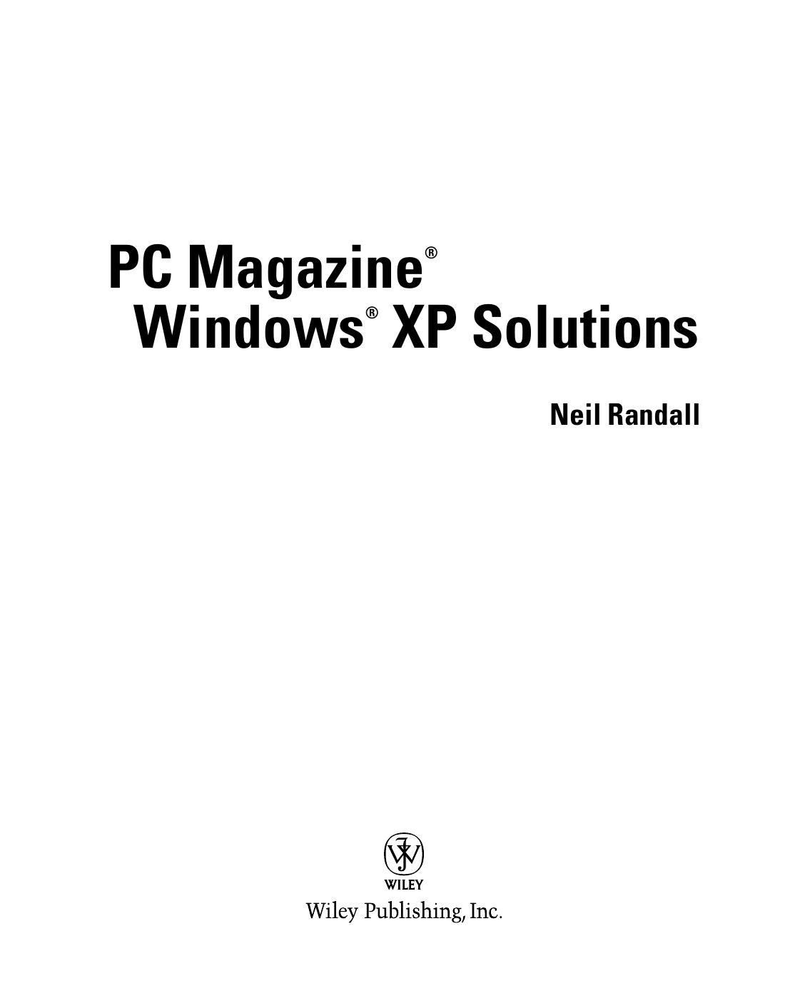 PC Magazine Windows XP Solutions by Neil Randall