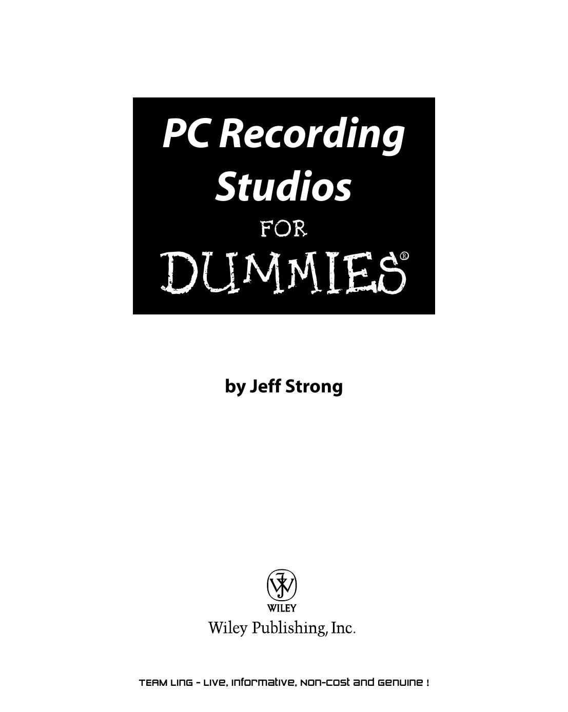 PC recording studios for dummies by Jeff Strong