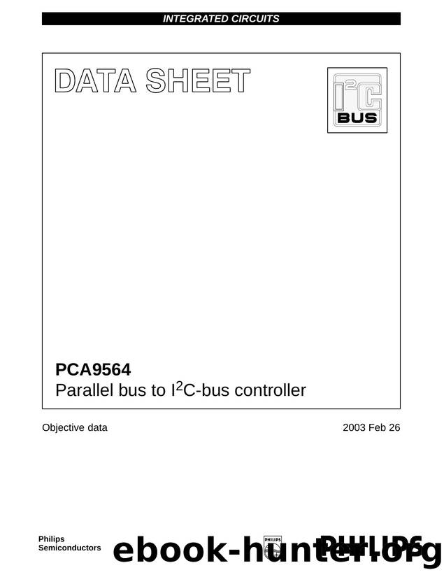 PCA9564  Parallel bus to I 2 C-bus controller by Philips Semiconductors