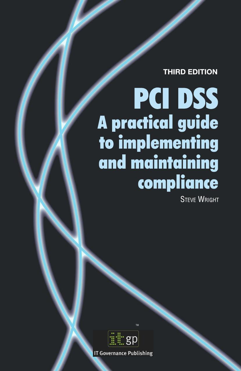 PCI DSS : a Pocket Guide by Alan Calder; Nicki Carter