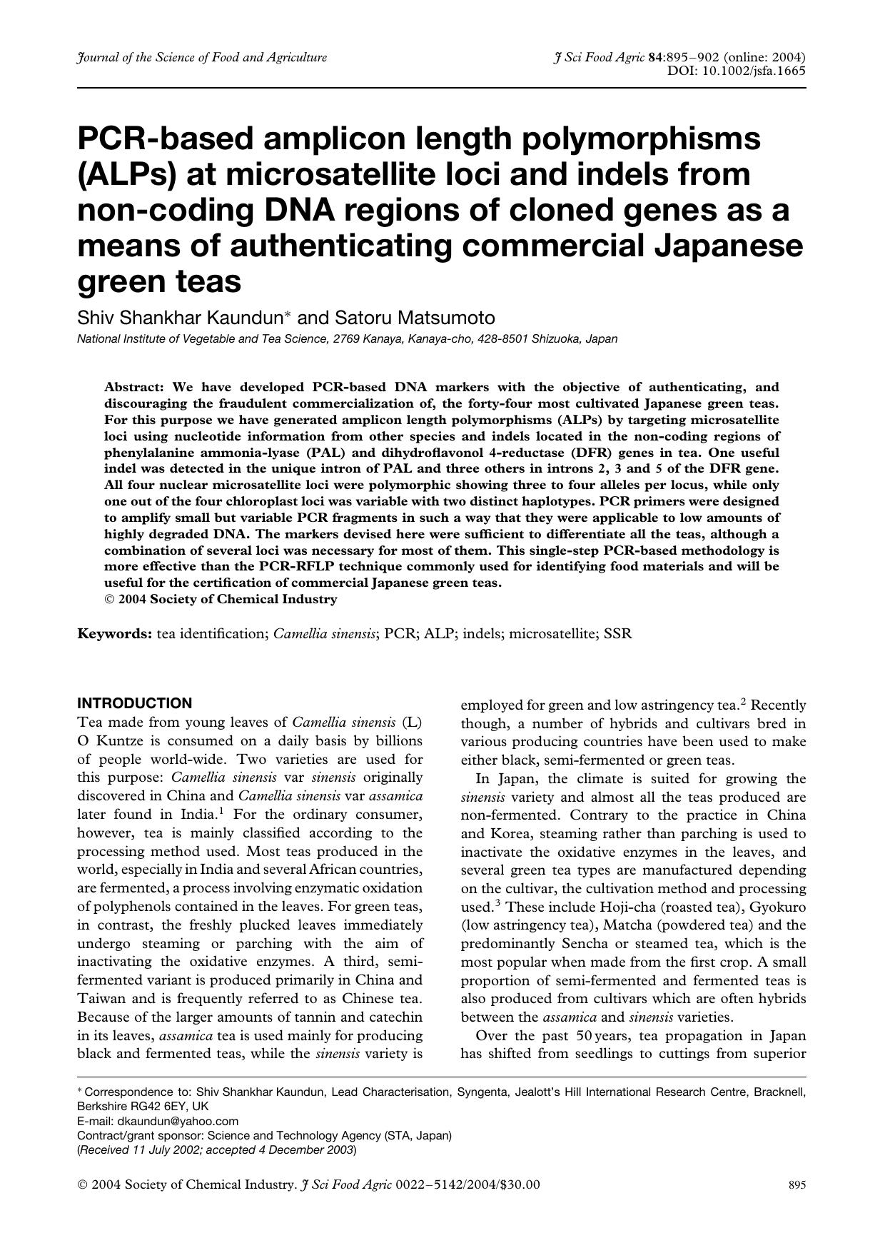 PCR-based amplicon length polymorphisms (ALPs) at microsatellite loci and indels from non-coding DNA regions of cloned genes as a means of authenticating commercial Japanese green teas by Unknown