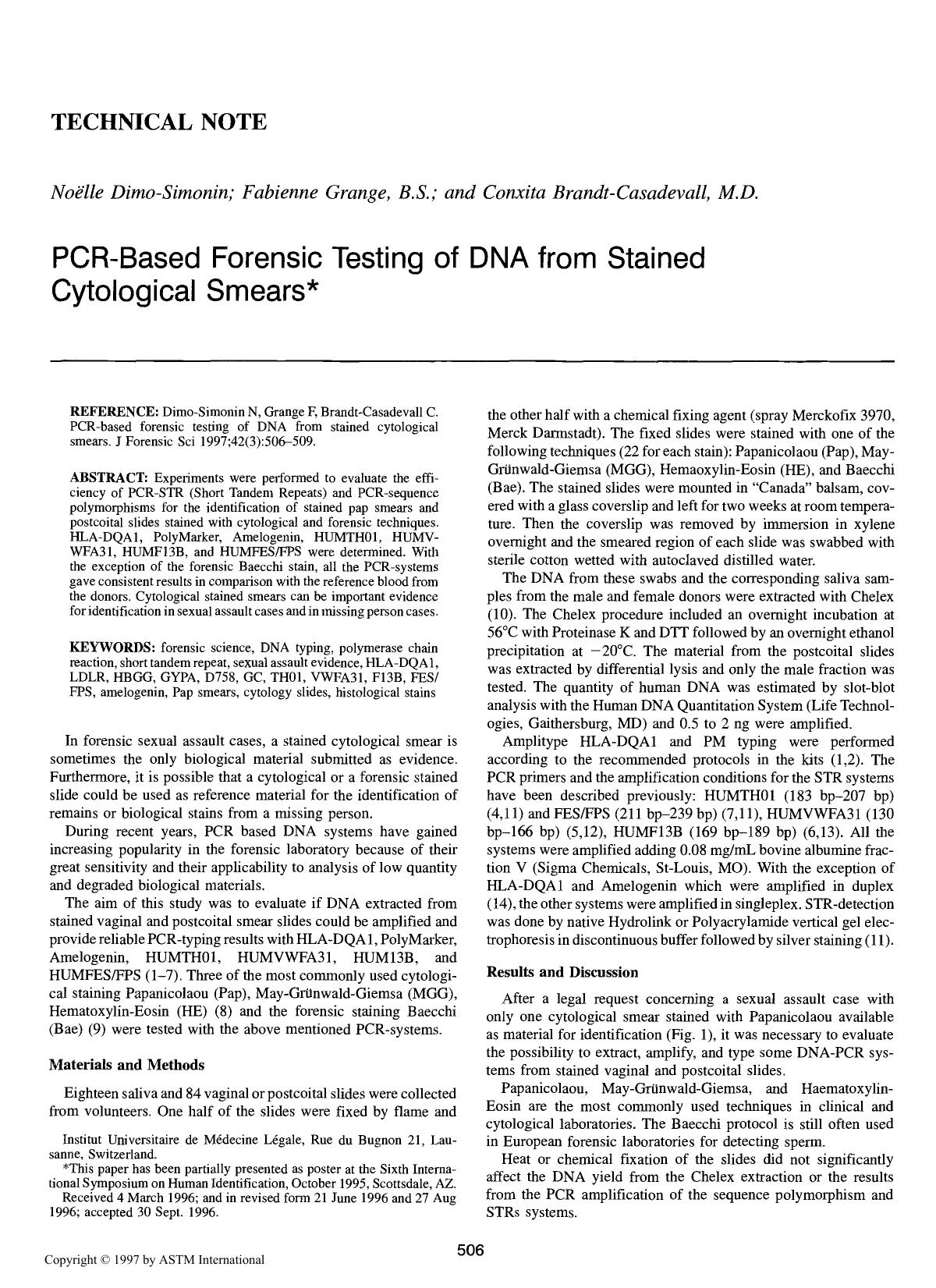 PCR-based forensic testing of DNA from stained cytological smears by Dimo-Simonin N Grange F Brandt-Casadevall C