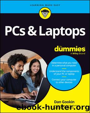 PCs & Laptops For Dummies by Dan Gookin