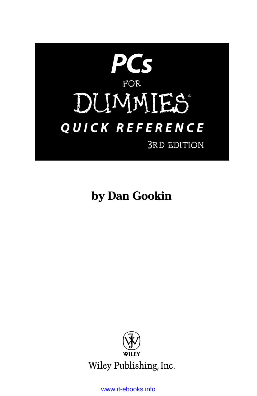 PCs For Dummies Quick Reference, 3rd Edition by Dan Gookin