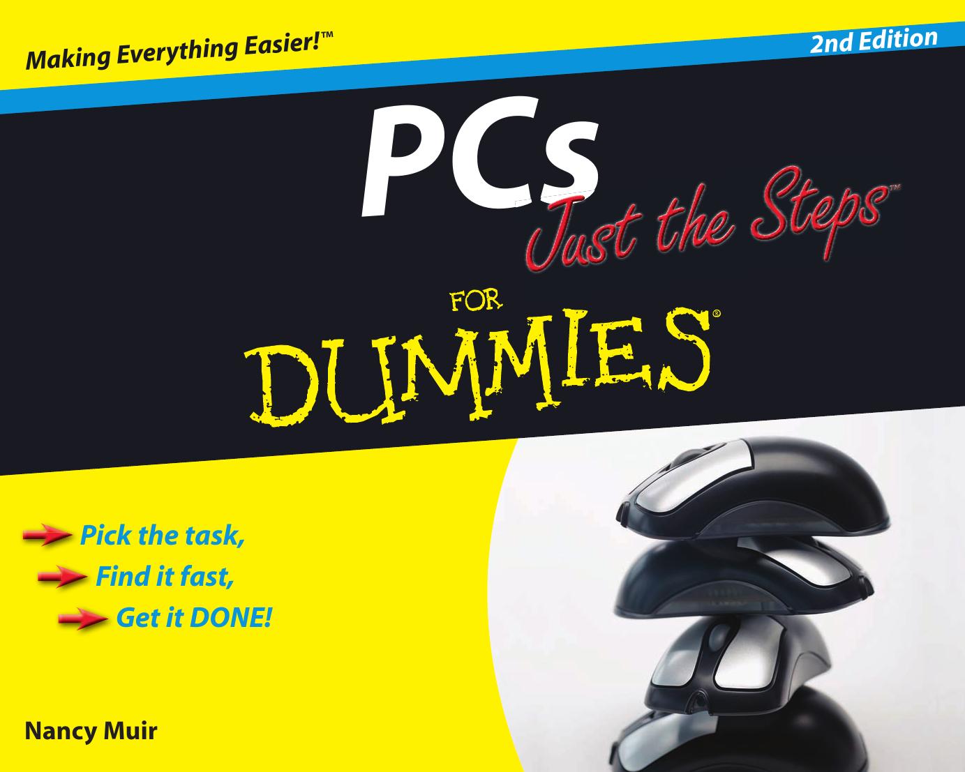 PCs Just the Steps For Dummies by Nancy C. Muir