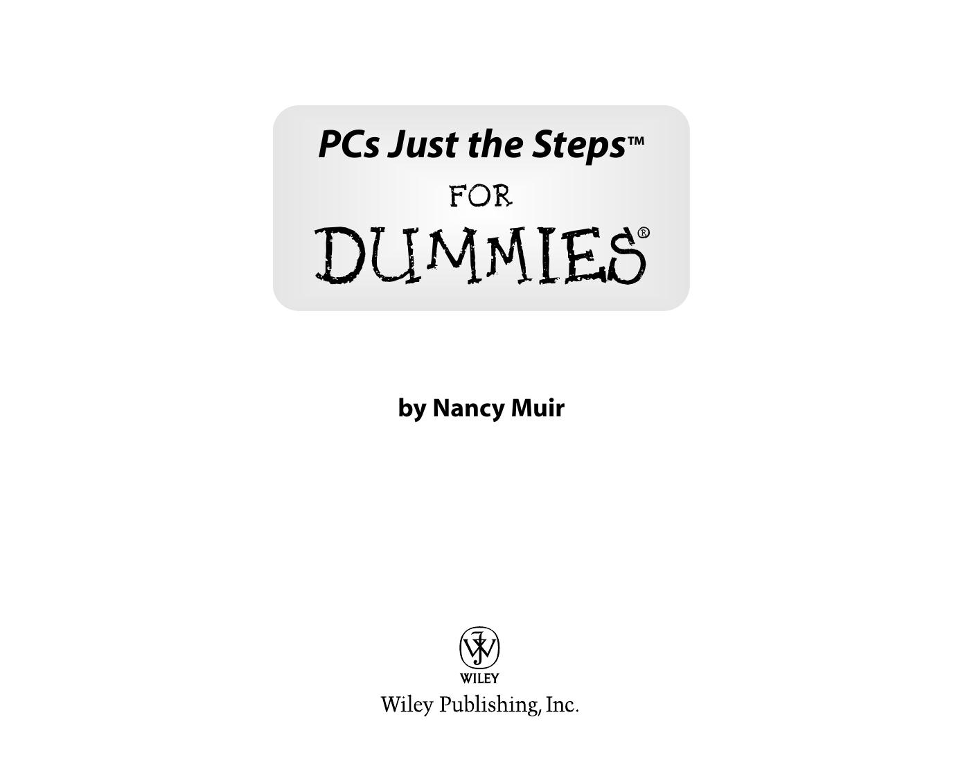 PCs Just the Steps for Dummies by Muir Nancy