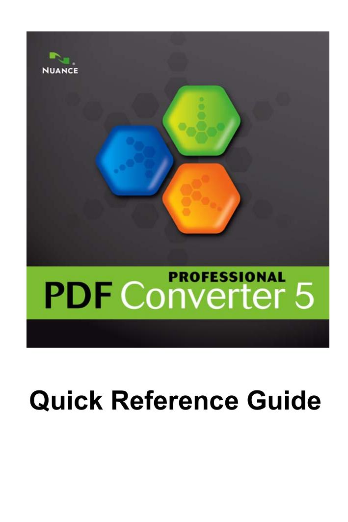PDF Converter Professional 5 Quick Reference Guide by Nuance Communications Inc