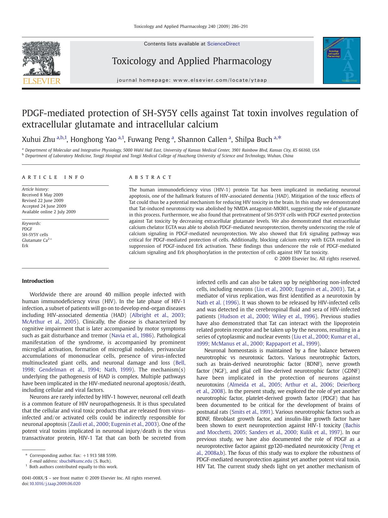 PDGF-mediated protection of SH-SY5Y cells against Tat toxin involves regulation of extracellular glutamate and intracellular calcium by Xuhui Zhu; Honghong Yao; Fuwang Peng; Shannon Callen; Shilpa Buch