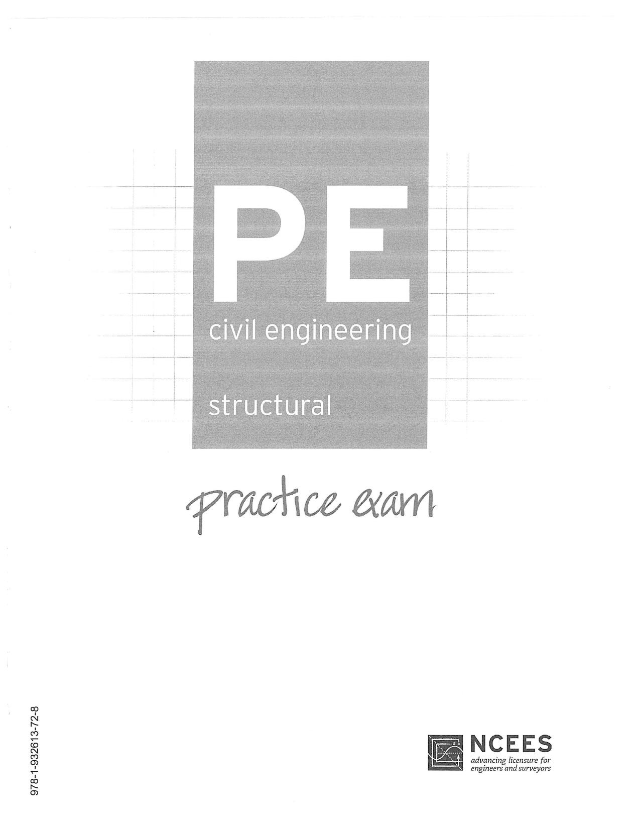 PE Civil Engineering: Structural Practice Exam by National Council of Examiners for Engineering and Surveying