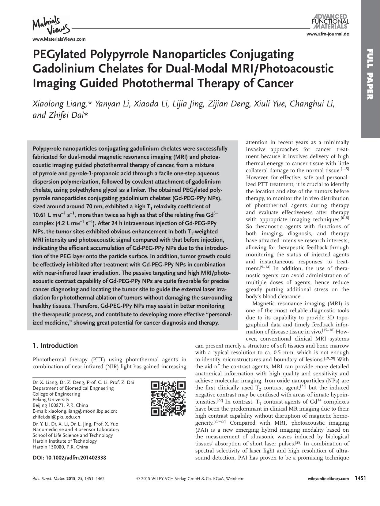 PEGylated Polypyrrole Nanoparticles Conjugating Gadolinium Chelates for Dual&#x26;#x02010;Modal MRIPhotoacoustic Imaging Guided Photothermal Therapy of Cancer by Unknown