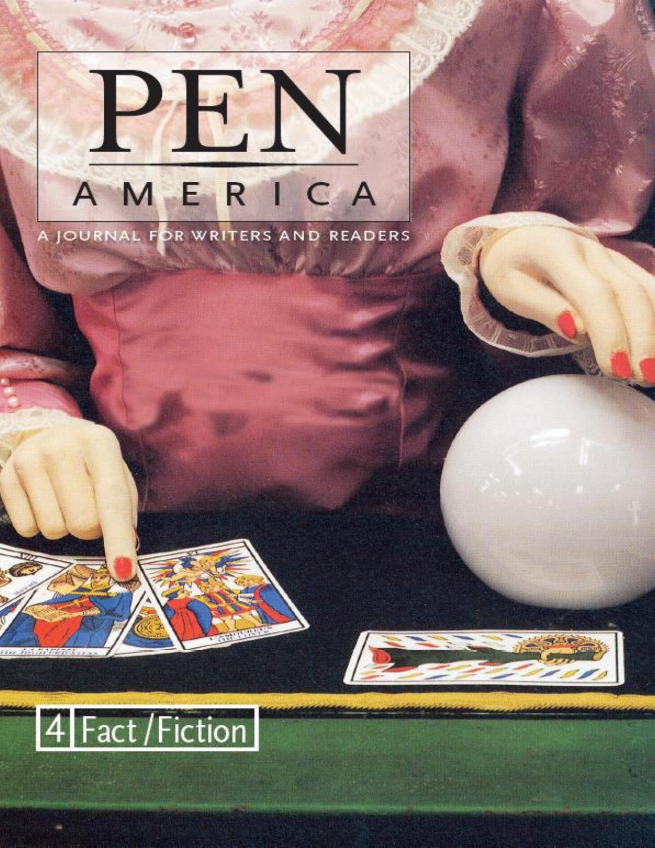 PEN America Issue 4: Fact/Fiction (PEN America: A Journal for Writers and Readers) by unknow
