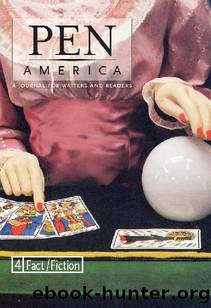 PEN America Issue 4: FactFiction (PEN America: A Journal for Writers and Readers) by unknow