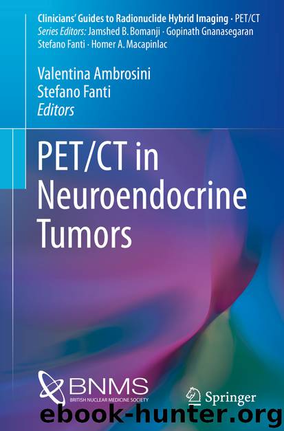 PETCT in Neuroendocrine Tumors by Valentina Ambrosini & Stefano Fanti