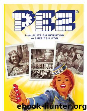 PEZ: From Austrian Invention to American Icon (American Palate) by Peterson Shawn
