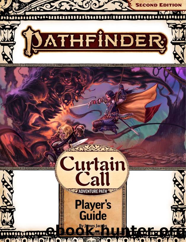 PF 2e - Curtain Call by Player's Guide