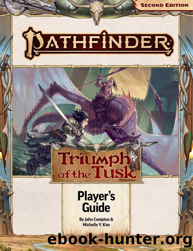 PF 2e - Triumph of the Tusk by Player's Guide
