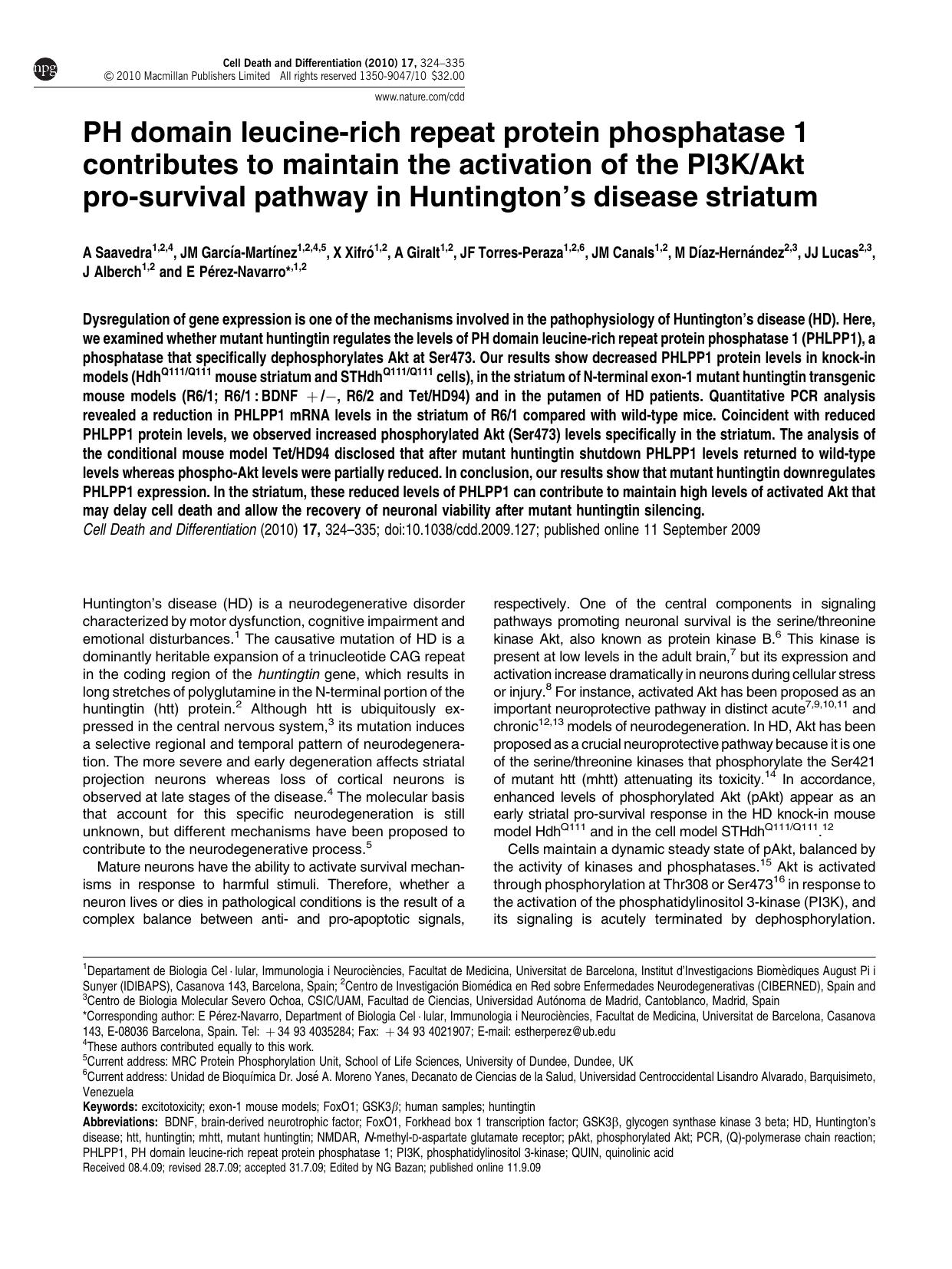 PH domain leucine-rich repeat protein phosphatase 1 contributes to maintain the activation of the PI3K&sol;Akt pro-survival pathway in Huntington&apos;s disease striatum by unknow