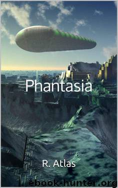 PHANTASIA by R. Atlas