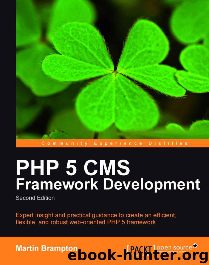 PHP 5 CMS Framework Development by unknow