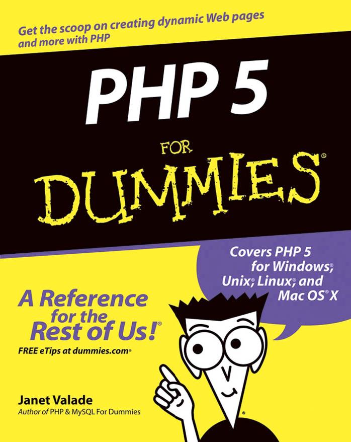PHP 5 for dummies by Janet Valade