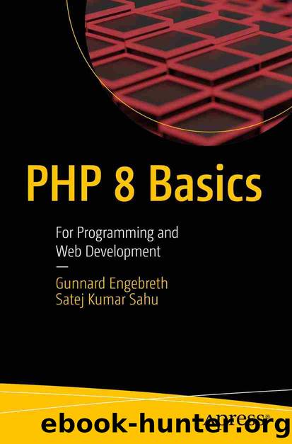 PHP 8 Basics by Gunnard Engebreth & Satej Kumar Sahu