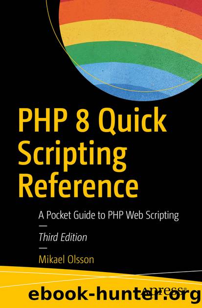 PHP 8 Quick Scripting Reference by Mikael Olsson