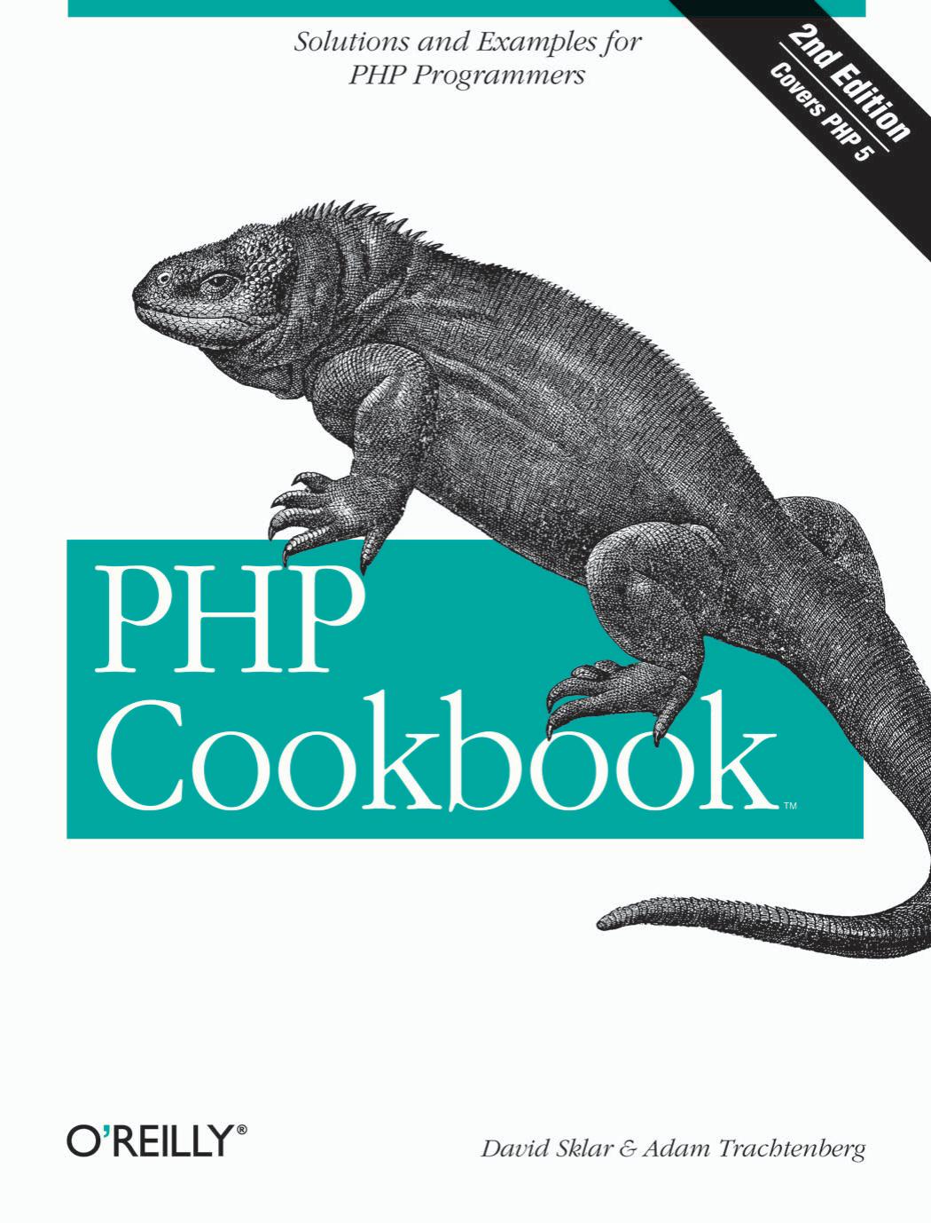 PHP Cookbook 2nd Edition by Adam Trachtenberg David Sklar