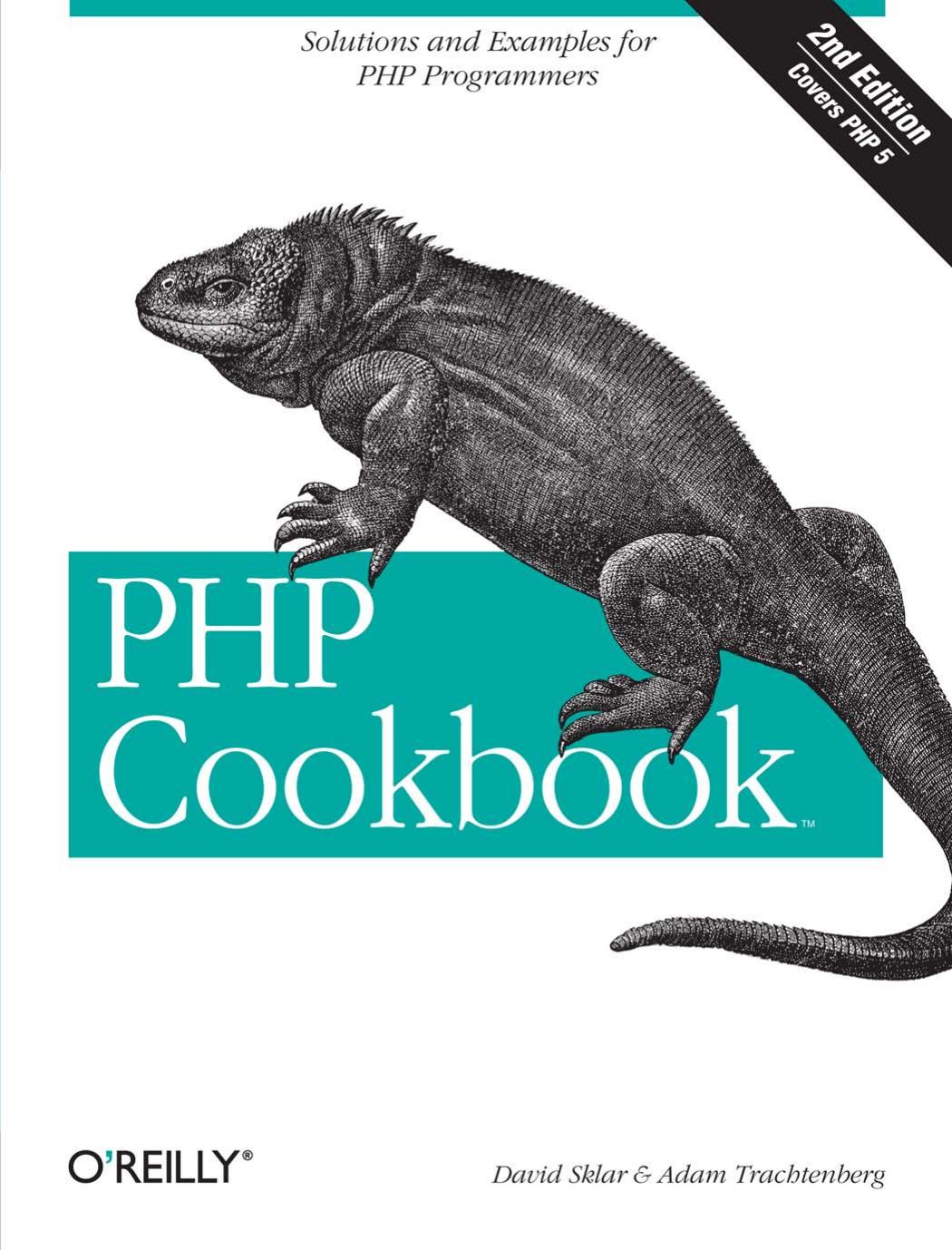 PHP Cookbook: Solutions and Examples for PHP Programmers by Unknow