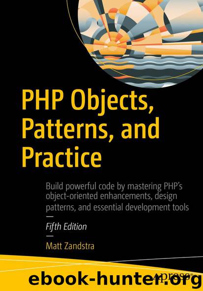 PHP Objects, Patterns, and Practice by MATT ZANDSTRA