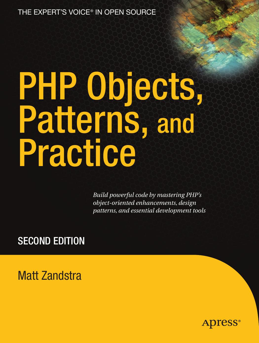 PHP Objects, Patterns, and Practice by Unknow