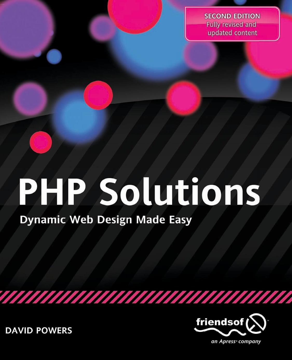 PHP Solutions Dynamic Web Design Made Easy by Unknown