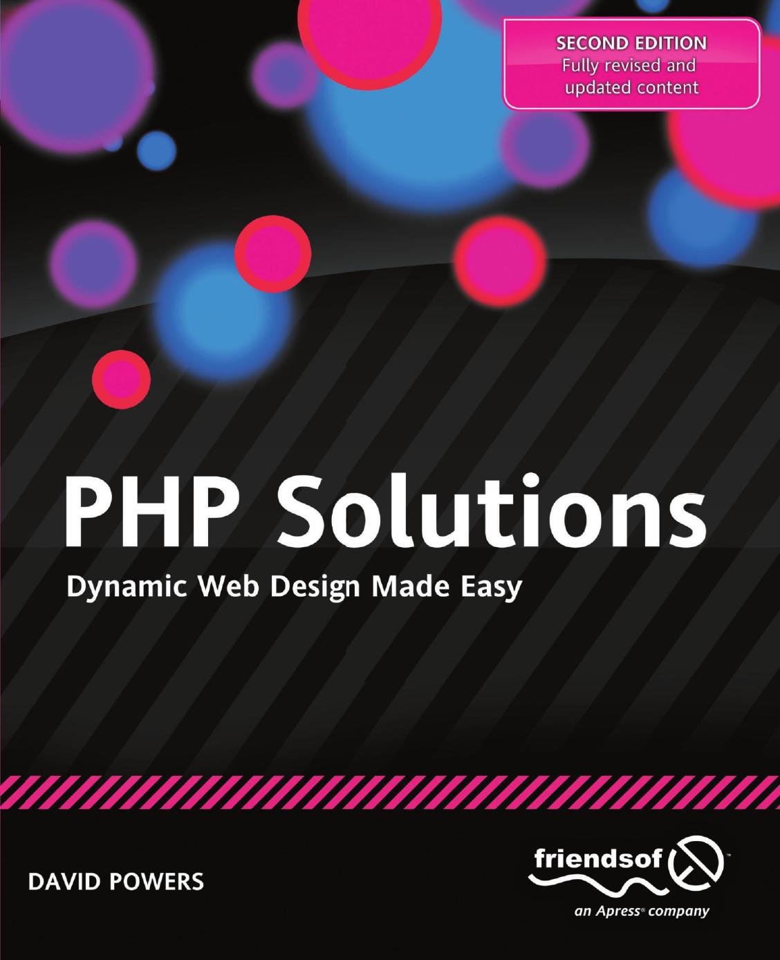 PHP Solutions: Dynamic Web Design Made Easy (Repost) by Unknow