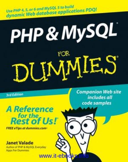 PHP and MySQL For Dummies, 3rd Edition by Unknown