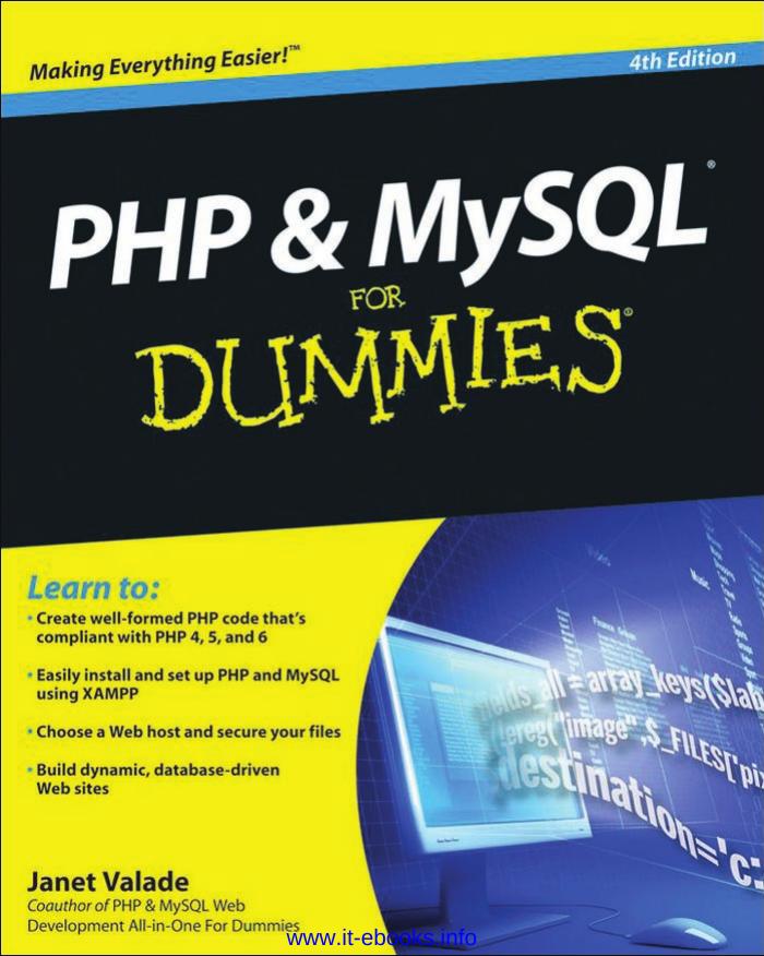 PHP and MySQL For Dummies, 4th Edition by Unknow