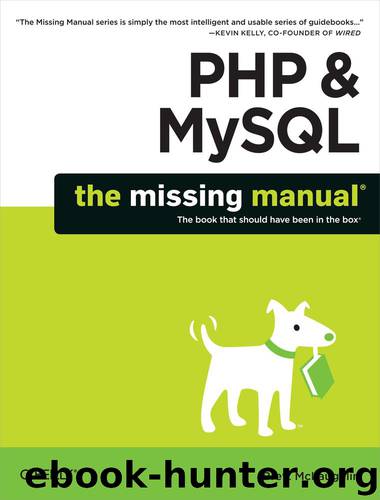 PHP and MySQL: The Missing Manual by Brett McLaughlin