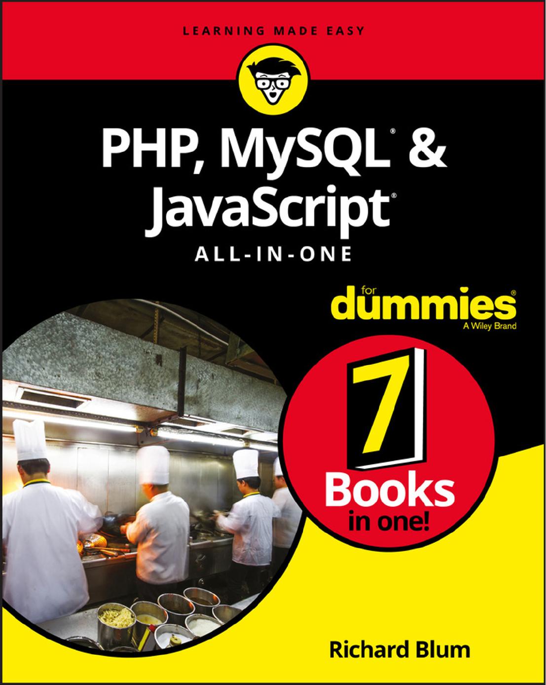 PHP, MySQL, & JavaScript All-in-One For Dummies by Blum