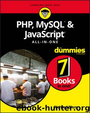 PHP, MySQL, & JavaScript All-in-One For Dummies by Richard Blum