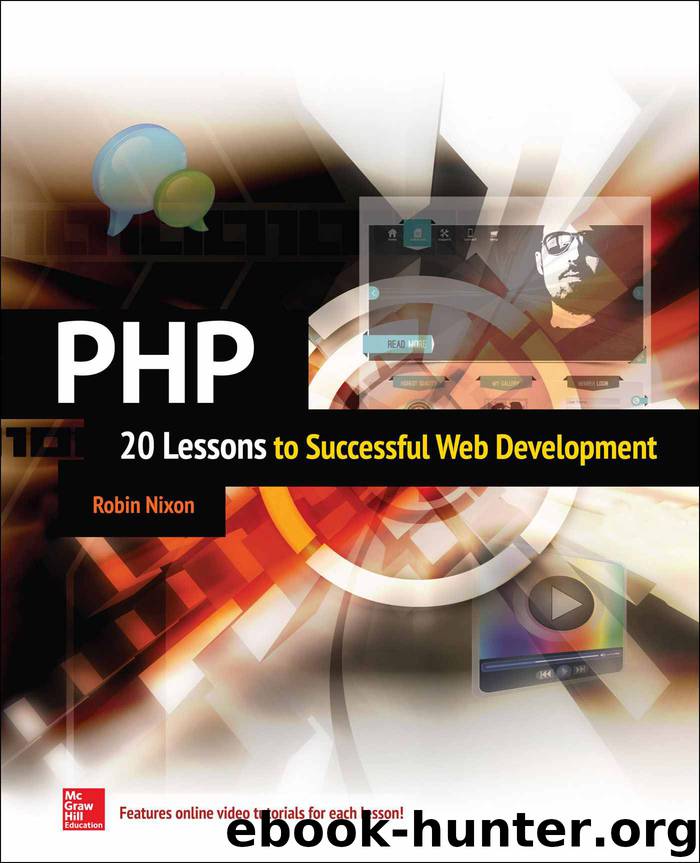 PHP: 20 Lessons to Successful Web Development by Nixon Robin