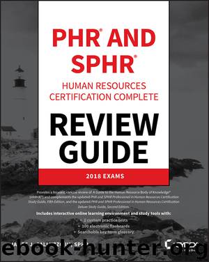 PHR and SPHR Professional in Human Resources Certification Complete Review Guide by James J. Galluzzo III