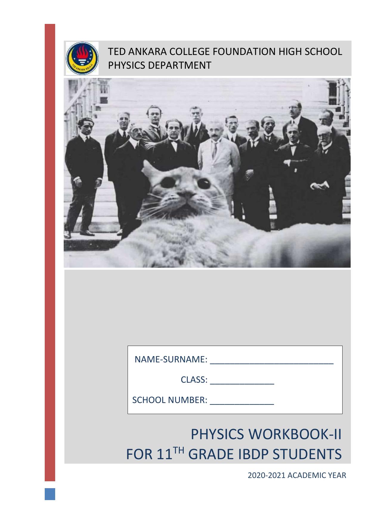 PHYSICS WORKBOOK-II FOR 11TH GRADE IBDP STUDENTS by TED ANKARA COLLEGE FOUNDATION HIGH SCHOOL PHYSICS DEPARTMENT