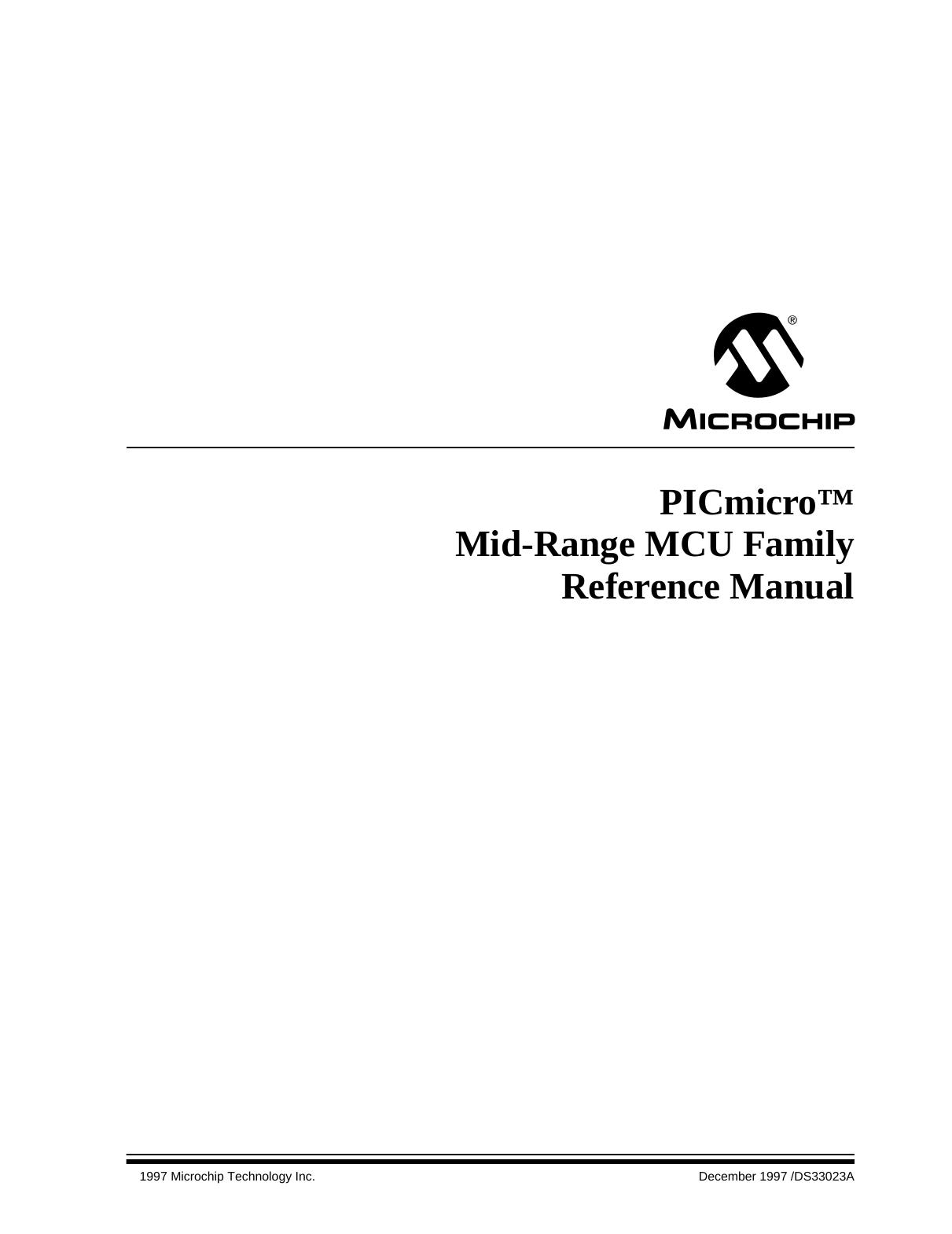 PICmicro Mid-Range MCU Family Reference Manual by Microchip Technology