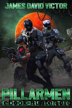 PIllarmen (Gene Soldiers Book 2) by James David Victor