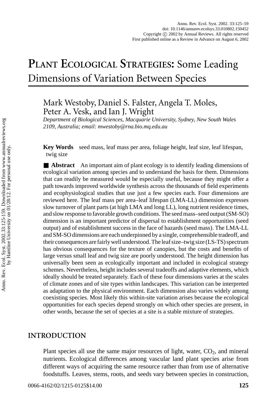 PLANT ECOLOGICAL STRATEGIES: Some Leading Dimensions of Variation Between Species by Mark Westoby Daniel S. Falster Angela T. Moles Peter A. Vesk & Ian J. Wright
