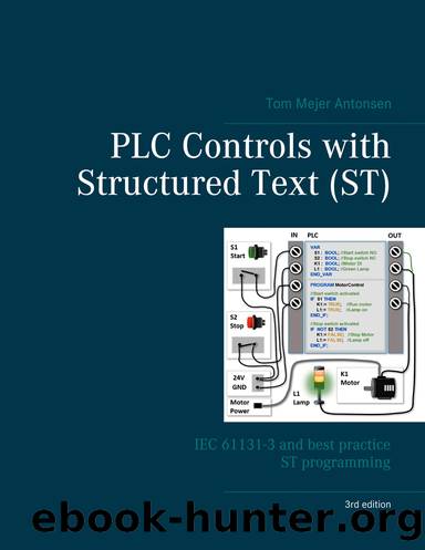 PLC Controls with Structured Text (ST), V3 by Tom Mejer Antonsen